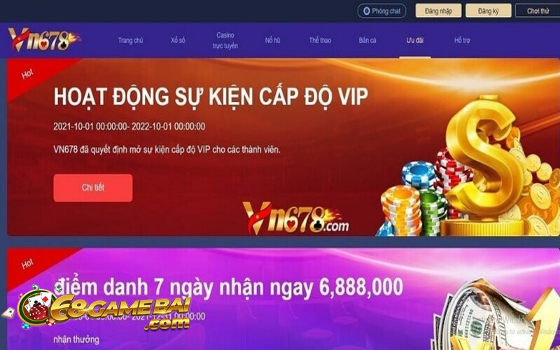 vn678 - Nhà cái với cực nhiều ưu đãi khủng