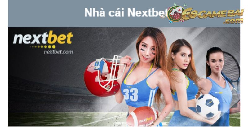 Link vào Nextbet – Sàn cá cược online uy tín số 1 Việt Nam 11 Giao dịch thuận tiện, dễ dàng cho mọi người chơi