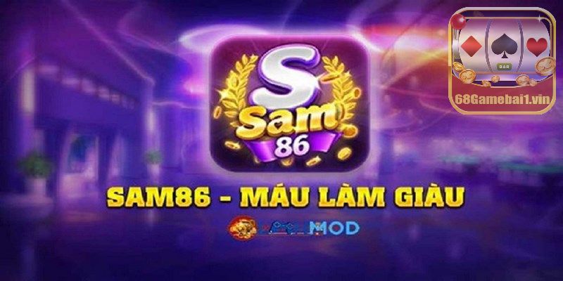 Sam86 – Review đánh giá ông vua game bài số 1 tại thị trường Việt Nam 3 Lý do nên chọn Sam86 làm sân chơi lý tưởng
