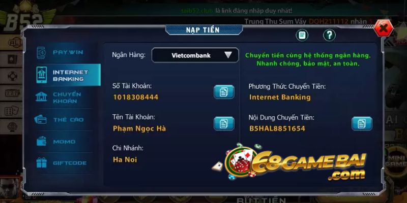 Chia Sẻ Hướng Dẫn Nạp Tiền B52 Đơn Giản Để Nhận Khuyến Mãi