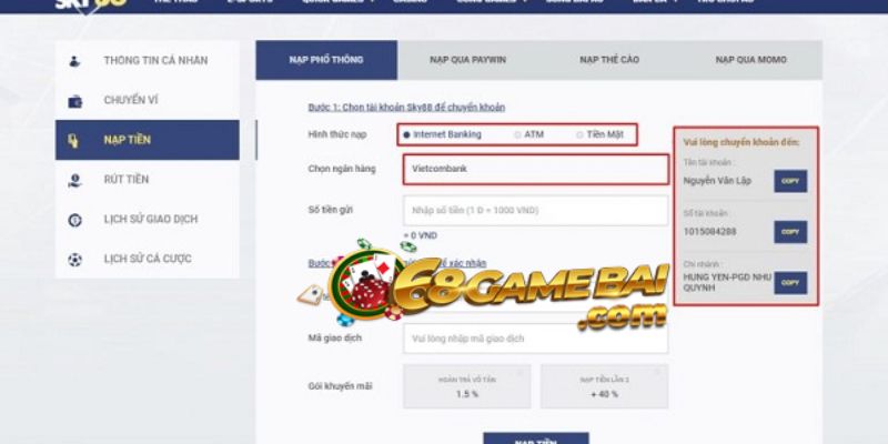 Hướng Dẫn Nạp Tiền Sky88 - Thực Hiện Giao Dịch Đơn Giản Hơn Bao Giờ Hết