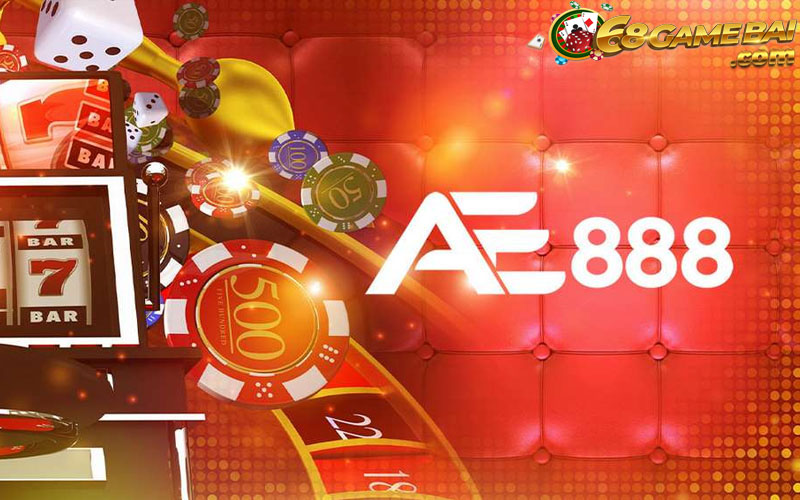 Sân chơi độc nhất vô nhị AE888