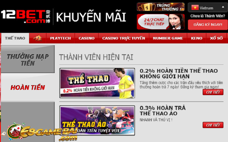 Review Chi Tiết Nhà Cái 12bet – Ngọa Hổ Tàng Long Của Châu Á 4 12bet luôn có chương trình hoàn tiền, tặng tiền cho người dùng