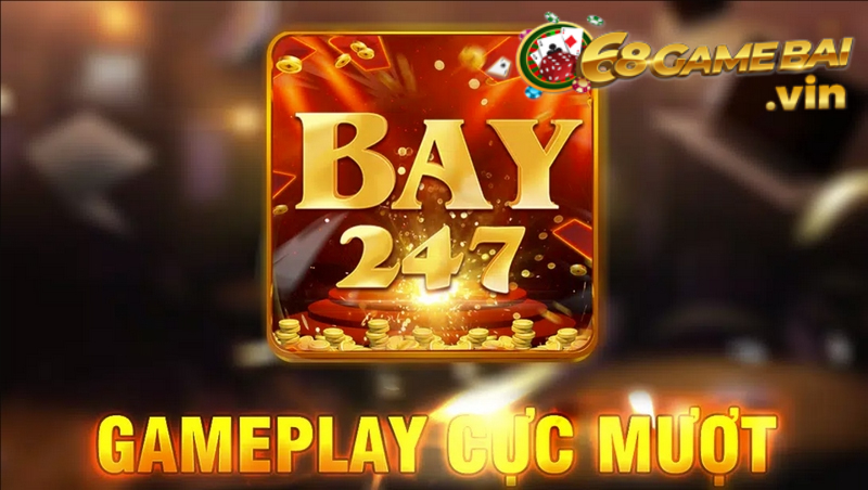 Bay247.fan - Cổng game dân gian hấp dẫn số 1 Việt Nam
