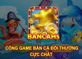 Bắn cá H5 - Cổng game bắn cá đẳng cấp, nhận code miễn phí